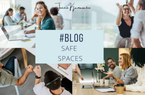 Creating Safe Spaces for Growth & Collaboration