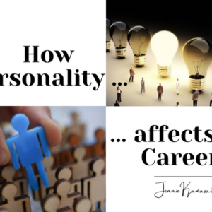 How personality affects your career